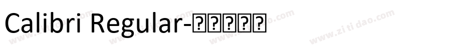 Calibri Regular字体转换